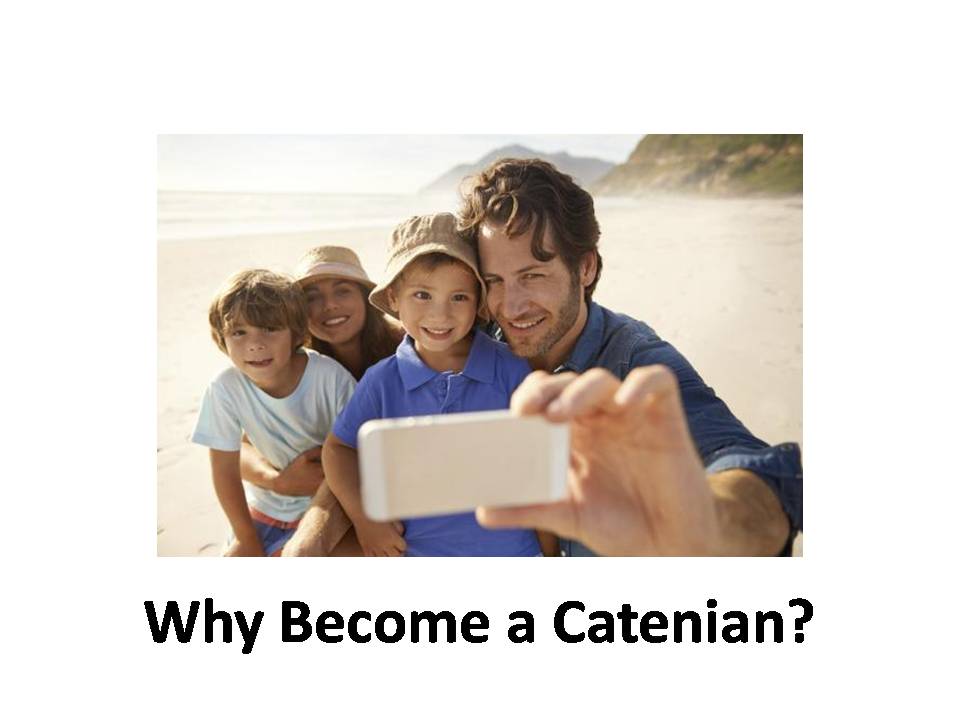 why become a catenian